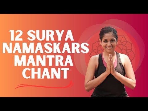 Surya Namaskar with Mantras | 12 Sun Salutations | Yogalates with Rashmi