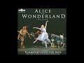 Carl Davis (after Tchaikovsky) : Alice in Wonderland, Act II of the ballet in two acts (1995)