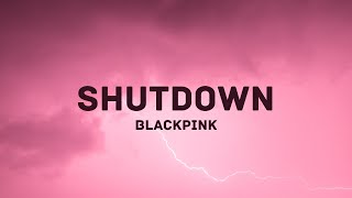 Download lagu BLACKPINK Shutdown... mp3