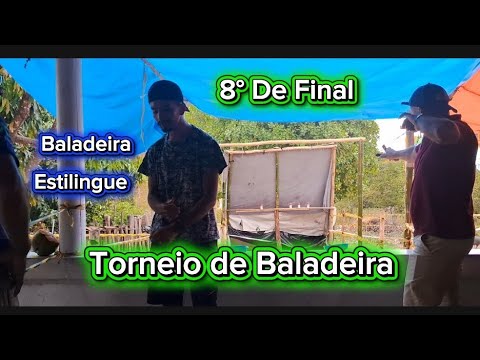 8° De Final Torneio de Baladeira (Estilingue) Povoado Chora , Moraújo Ceará 