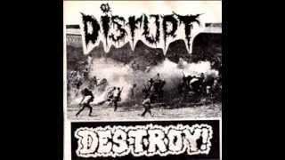 Disrupt / Destroy Split (1991)