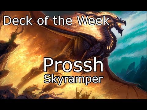 Deck of the Week - Prossh, Skyramper