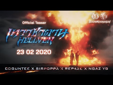 เทวาซาตาน (HELLVEN) -  CDGUNTEE X SIRPOPPA X REPAZE X NGAZ YB [Teaser MV]