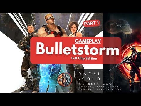Bulletstorm Full Clip Edition (Duke Nukem's Tour) | RTGI Graphics Mod | Part 1 | No Commentary