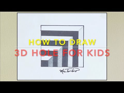 How to Draw 3D Hole for Kids.
