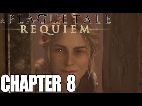 A Plague Tale Requiem - Chapter 8: A Sea of Promises Walkthrough