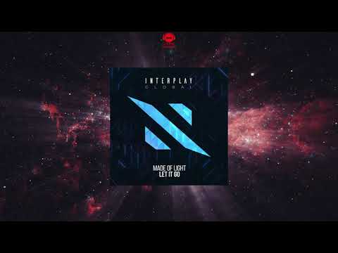 Made Of Light & Zara Taylor - Let it Go (Extended Mix) [INTERPLAY GLOBAL]