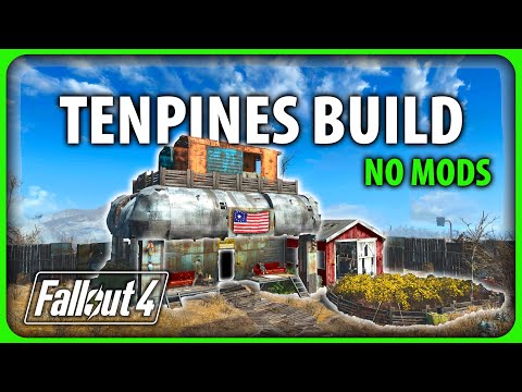 Fallout 4 - Rebuilding Tenpines Bluff (No Mods)