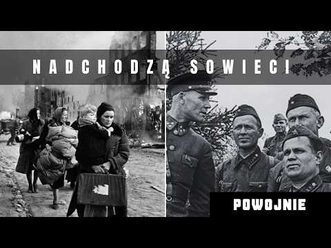 The Soviets conquer Poland in 1945. The nightmare of the first post-war months. Poles' reactions.