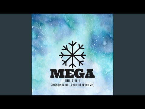 MEGA JINGLE BELL