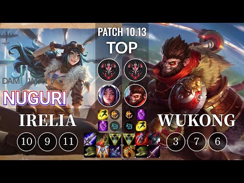 DWG Nuguri Irelia vs Wukong Top - KR Patch 10.13