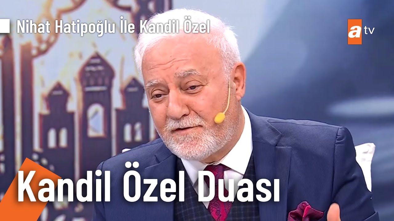 Regaip Kandili özel duası - Nihat Hatipoğlu ile Regaip Kandili
