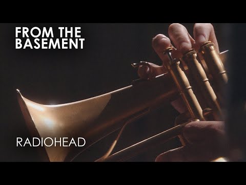 Bloom | Radiohead | From The Basement