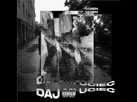 VAREN - "DAJ MI UCIEC" [prod. MELONIK]