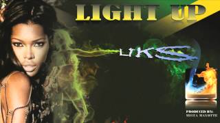 Liks: Light Up (Produced By:Mista Mayotte)