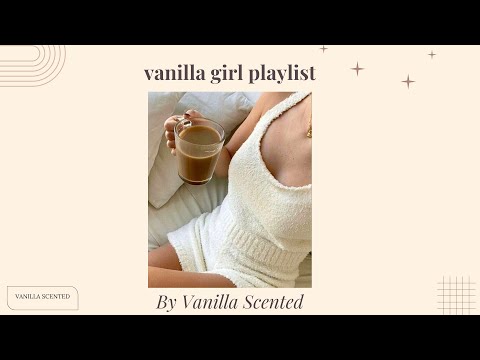 ✩࿐࿔ 𝒗𝒂𝒏𝒊𝒍𝒍𝒂 𝒈𝒊𝒓𝒍 𝒑𝒍𝒂𝒚𝒍𝒊𝒔𝒕✩࿐࿔🤍🤎