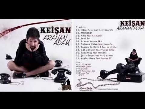 Keişan - Aranan adam (Gol gol gol ft Yunus emre)