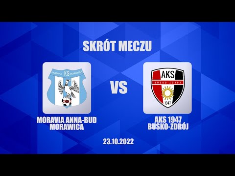 Skrót Meczu Moravia Anna-Bud Morawica vs AKS 1947 Busko-Zdrój