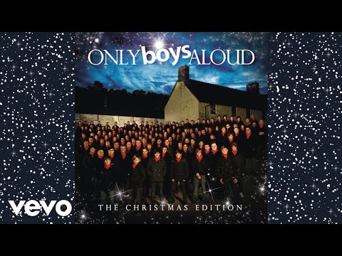 Only Boys Aloud - Sospan Fach (Official Audio)
