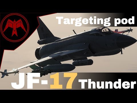 DCS JF-17 Thunder WMD7 Targeting Pod Tutorial