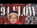 94 FLOW (FULL VIDEO) | Big Boi Deep | Byg Byrd | Director Andy | @BrownBoysForever