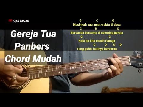 Kunci Gitar Gereja Tua - Panbers Chord Gampang