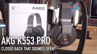 Video thumbnail for AKG K553 Pro Studio Headphone - Closed Open Back? by Level1Techs