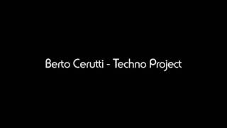 Beto Cerutti - Techno Project