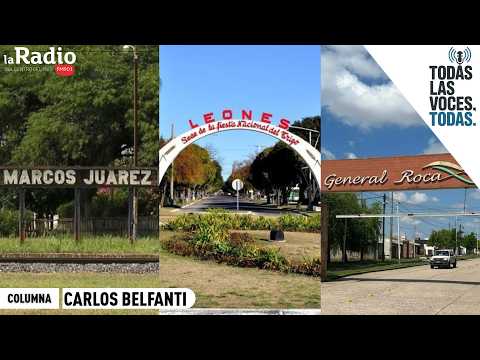 ¿Por qué Leones, Marcos Juárez y General Roca se llaman así? | TLVT