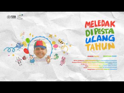 Meledak di Pesta Ulang Tahun - Official Trailer
