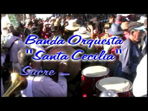 Banda orquesta santa Cecilia Sucre Ayacucho