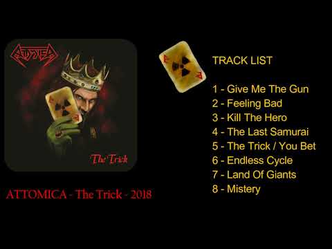 ATTOMICA - THE TRICK - OFFICIAL FULL ALBUM 2018