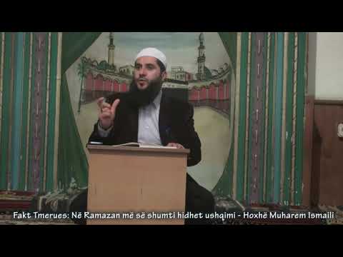 Fakt Tmerues: Në Ramazan më së shumti hidhet ushqimi - Hoxhë Muharem Ismaili