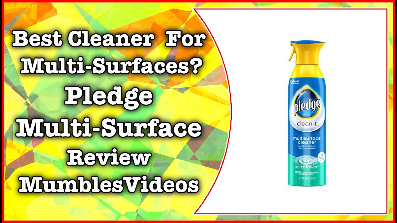 Best Cleaner for Multiple Surfaces? Pledge Multi-Surface Cleaner - MumblesVideos Review