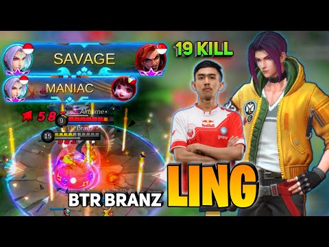 SAVAGE and MANIAC! With 19 Kill, Ling Pro Gameplay | By BTR Branz - Mobile Legends