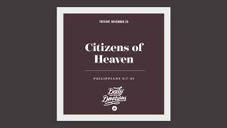 Citizens of Heaven - Daily Devotion