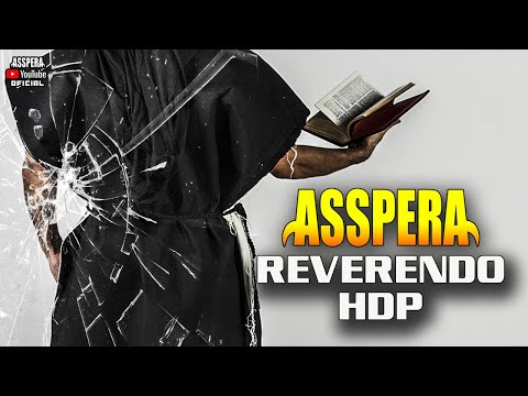 Reverendo Hdp - Asspera