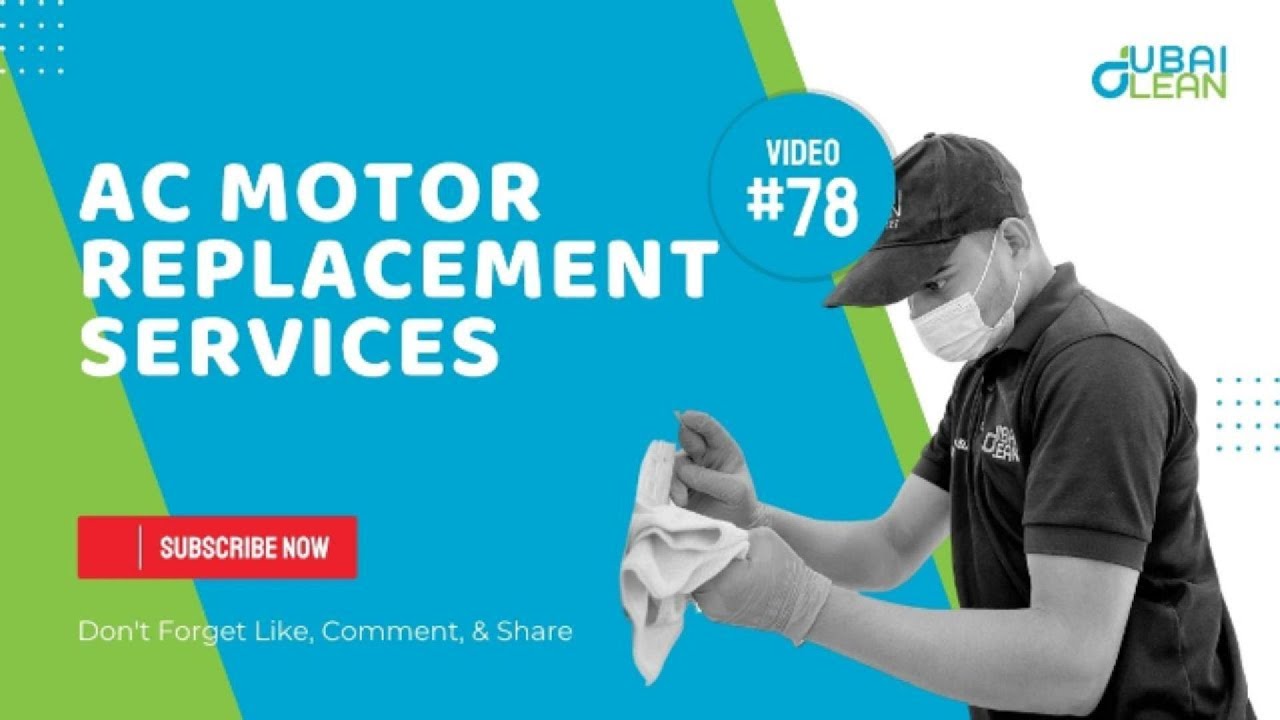 AC MOTOR REPLACEMENT ( BY DCS CLEANING SERVICES )