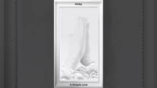 Moby 💕 A Simple Love