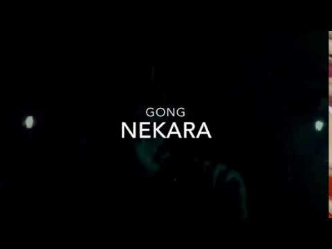 GONG NEKARA 🔥