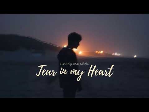 Vietsub | Tear in My Heart - twenty one pilots | Nhạc Hot TikTok | Lyrics Video
