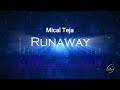 Mical Teja - Runaway (2024 Soca)