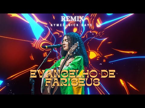 AYMEÊ, Rick Days - Evangelho de fariseus (Rick Days Remix) SEMIFINAL DOM REALITY #domreality2