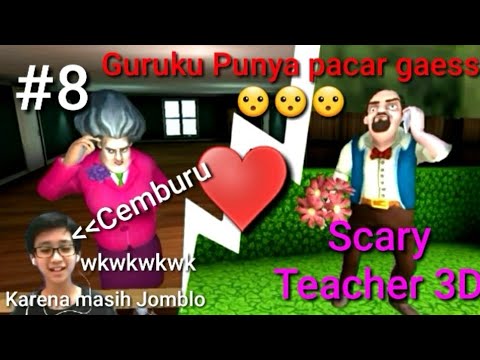 Guruku punya pacar Guys | Scary Teacher 3D part 8
