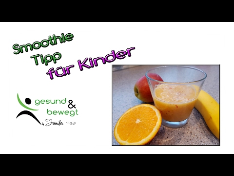 SMooTHIE für Kinder - ganz einfach