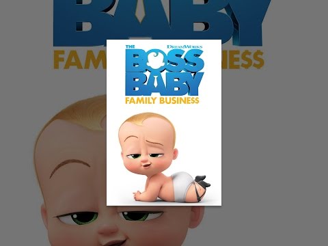 The Boss Baby: Family Business