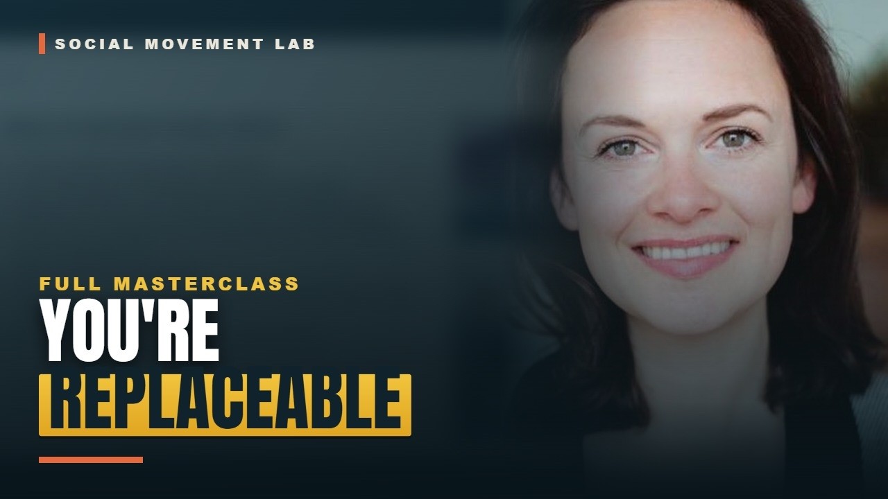 Free masterclass: You're replaceable
