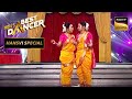 Hansvi ने Yeh Galiyan Yeh Chaubara पर किया Lavani Dance India S Best Dancer 3 Hansvi