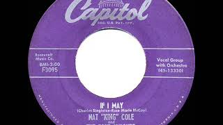 1955 HITS ARCHIVE: If I May - Nat King Cole &amp; the Four Knights (his original version)