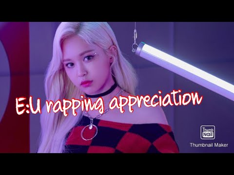 E:U Short Rapping Compilation